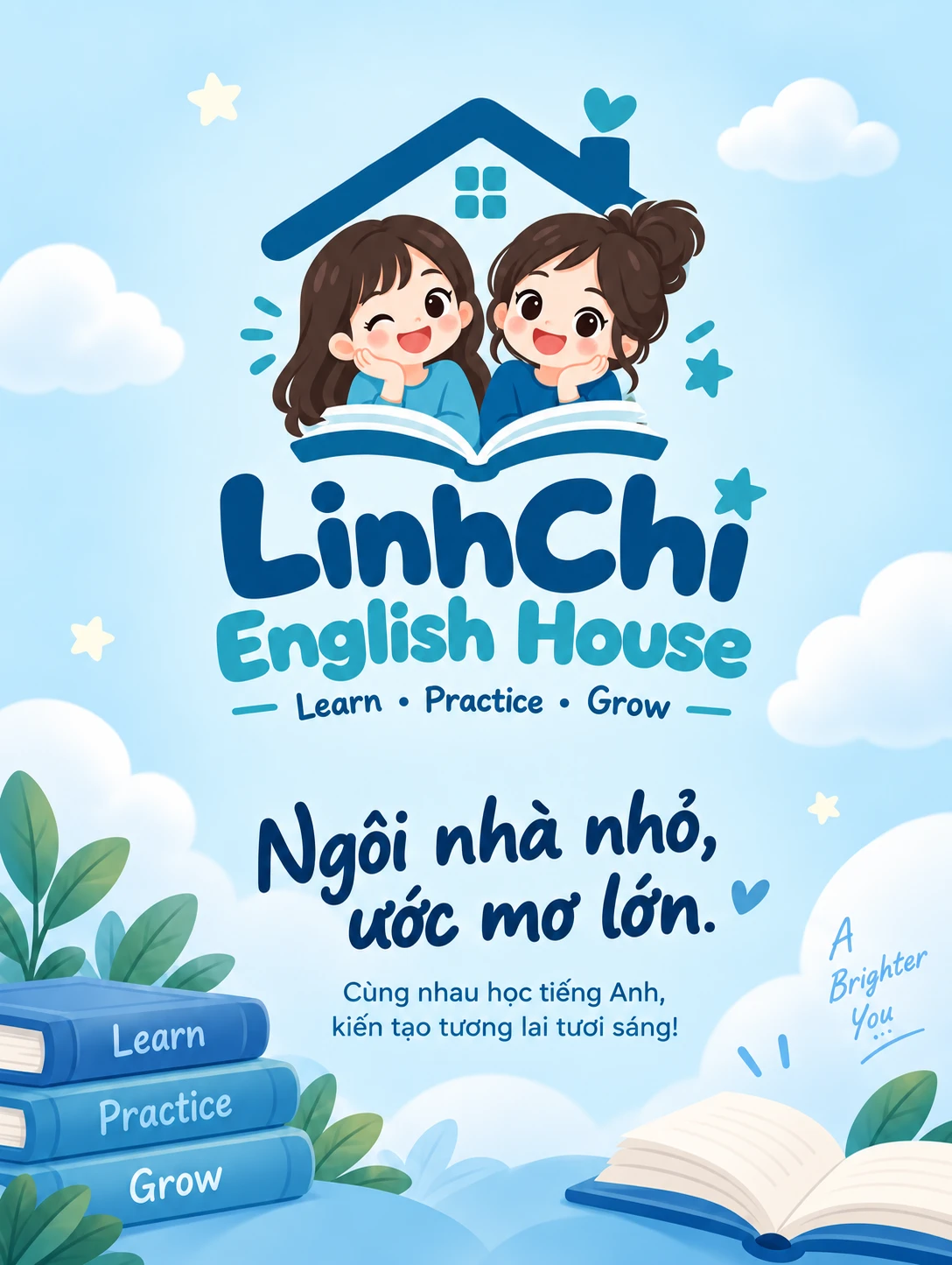 LinhChi English House · Learn, Practice, Grow